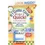 If I Gotta Cook Make It Quick! Cookbook
