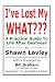 Book I've Lost My WHAT???: A Practical Guide To Life After Deafness
