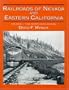 Railroads of Nevada and Eastern California, Vol. 1: The Northern Roads