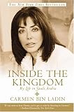 Inside the Kingdom: My Life in Saudi Arabia
