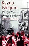 When We Were Orphans