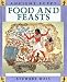 Food and Feasts (Flavour of Ancient Egypt)