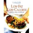 Cooking Light Low-Fat Low-Calorie: Quick & Easy Cookbook (Low Fat Ways to Cook)