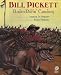 Bill Pickett: Rodeo-Ridin' Cowboy