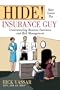 Hide! Here Comes the Insurance Guy: Understanding Business Insurance and Risk Management