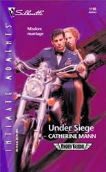 Under Siege (Wingmen Warriors) (Silhouette Intimate Moments No. 1198)
