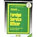 Foreign Service Officer (Career Examination Series)