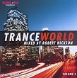 Trance World 5 Mixed By Robert Nickson