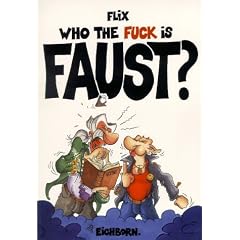 Who the fuck is Faust?