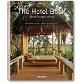The Hotel Book. Great Escapes Africa.