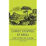 christ stopped at eboli the story of a year
