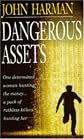 Dangerous Assets