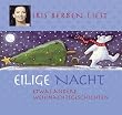 Eilige Nacht. CD: Etwas andere Weihnachtsgeschichten