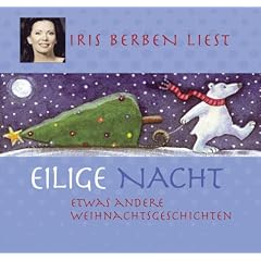 Eilige Nacht. CD: Etwas andere Weihnachtsgeschichten