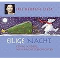 Eilige Nacht. CD: Etwas andere Weihnachtsgeschichten