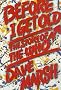 Before I Get Old: The Story of the Who Before I Get Old: The Story of the Who