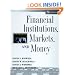 Financial Institutions, Markets, and Money