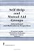 Self-Help and Mutual Aid Groups: International and Multicultural Perspectives (Prevention in Human Services)