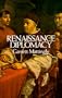 Renaissance Diplomacy