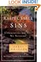 Respectable Sins: Confronting the Sins We Tolerate