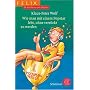 Felix & die Kunst des L�gens: Wie man mit einem Popstar lebt, ohne verr�ckt zu werden