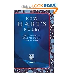 New Hart's Rules: The Handbook of Style for Writers and Editors (Reference)