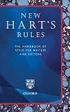 New Hart's Rules: The Handbook of Style for Writers and Editors (Reference)