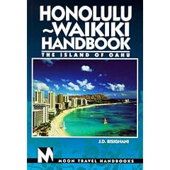 Honolulu-Waikiki: The Island of Oahu (Moon Travel Handbooks)