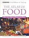 The Atlas of Food: Who Eats What, Where and Why