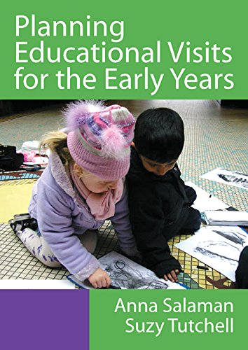 Planning Educational Visits for the Early Years