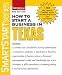 Books : How to Start a Business in Texas (How to Start a Business in A)