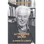 La Tricherie sacr�e et le Chemin de la bont�