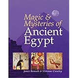 Magic and Mysteries of Ancient Egypt