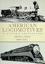 American Locomotives in Historic Photographs: 1858 to 1949 (Trains)
