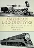 American Locomotives in Historic Photographs: 1858 To 1949 (Trains)