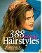 388 Great Hairstyles