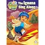 Go Diego Go! - The Iguana Sing Along