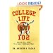 College Life 102: The No-Bull Guide to a Great Freshman Year