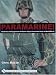 Paramarine!: Uniforms and Equipment of Marine Corps Parachute Units in World War II (Schiffer Military History Book)