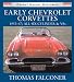 Search : Early Chevrolet Corvettes: 1953-67 : All Six-Cylinder & V8s (Osprey Expert Histories)