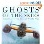 Ghosts of the Skies: Aviation in the Second World War