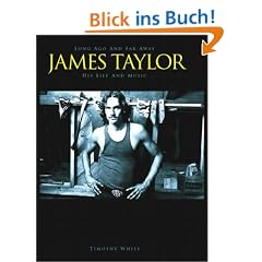 Long Ago and Far Away: James Taylor: A Social History of James Taylor, His Family and Their Music