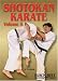 Shotokan Karate Volume 5 - by Tom Muzila