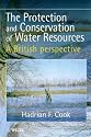The Protection and Conservation of Water Resources: A British Perspective