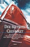 Der blutrote Chevrolet