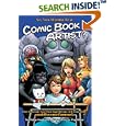 So, You Wanna Be A Comic Book Artist?: How To Break Into Comics! The Ultimate Guide For Kids by  Philip Amara
