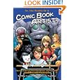 So, You Wanna Be A Comic Book Artist?: How To Break Into Comics! The Ultimate Guide For Kids by Philip Amara