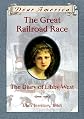 The Great Railroad Race