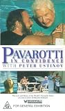 Luciano Pavarotti In Confidence With Peter Ustinov [VHS]