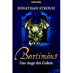 Das Auge des Golem. Bartimäus 02. (Broschiert)